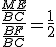 \frac{\frac{ME}{BC}}{\frac{BF}{BC}}=\frac{1}{2}
